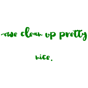 we clean up pretty nice quote SVG PNG design with hand-drawn style