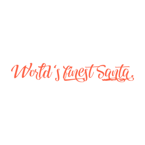 world's finest santa quote SVG PNG design with bold lettering