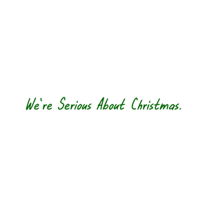 we're serious about christmas quote SVG PNG design