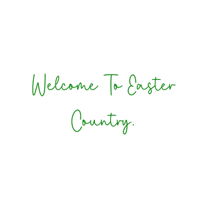 welcome to easter country quote SVG PNG design with bold lettering