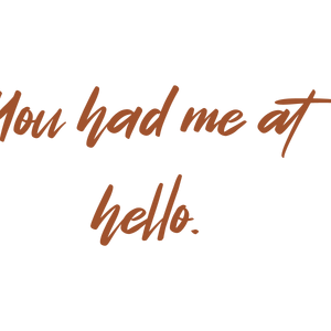 you had me at hello quote SVG PNG design