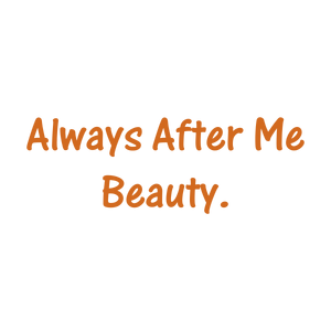 always after me beauty quote SVG PNG design with bold lettering, an uplifting message