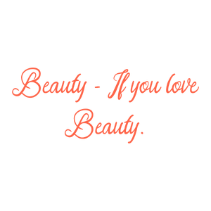 if you love beauty quote SVG PNG design with an uplifting message