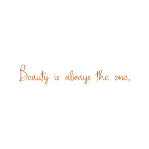 beauty is always the one quote SVG PNG design with an uplifting message