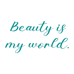 beauty is my world quote SVG PNG design with an uplifting message