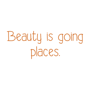 beauty is going places quote SVG PNG design with hand-drawn style, an uplifting message