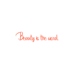 beauty is the word quote SVG PNG design with bold lettering, an uplifting message
