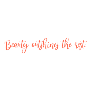 beauty outshines the rest quote SVG PNG design with an uplifting message