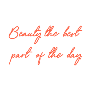 beauty the best part of day quote SVG PNG design with an uplifting message