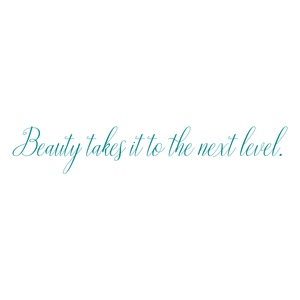 beauty takes it to the next level quote SVG PNG design