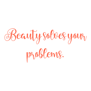 beauty solves your problems quote SVG PNG design with bold lettering, an uplifting message