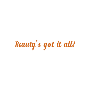 beauty's got it all quote SVG PNG design with bold lettering, an uplifting message