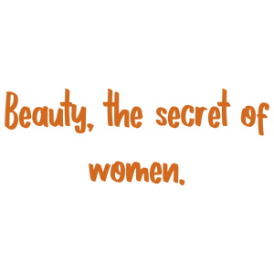 beauty the secret of women quote SVG PNG design with hand-drawn style, bold lettering