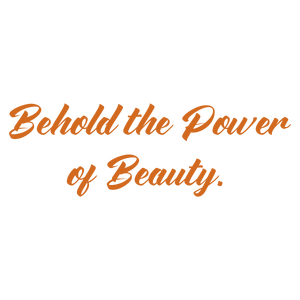 behold the power of beauty quote SVG PNG design with bold lettering, an uplifting message