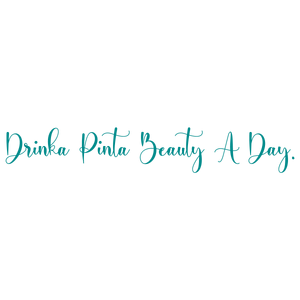 drinka pinta beauty a day quote SVG PNG design with an uplifting message