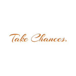 ytake chances213 quote SVG PNG design with an uplifting message